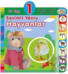 1+ Yaş Sevimli Yavru Hayvanlar (Ciltli) Sürprizli ve Renkli Kitaplar Serisi