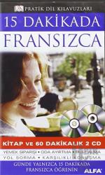15 Dakikada Fransızca Kitap ve 60 Dakikalık 2 Cd