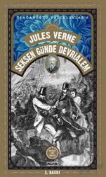 80 Günde Devri Alem Olağanüstü Yolculuklar 6