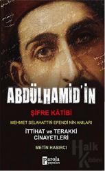 Abdülhamit'in Şifre Katibi