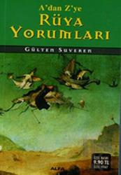 A'dan Z'ye Rüya Yorumları