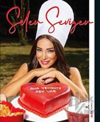 Ana Yemekte Aşk Var