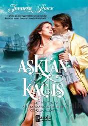 Aşktan Kaçış - Asil Korsanlar Serisi 3