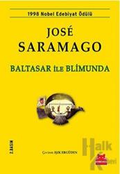 Baltasar ile Blimunda 1998 Nobel Edebiyat Ödülü