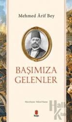 Başımıza Gelenler