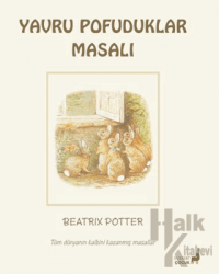 Beatrix Potter Yavru Pofuduklar Masalı
