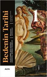 Bedenin Tarihi 1 (Ciltli)