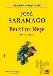 Belki De Neşe Toplu Şiirler