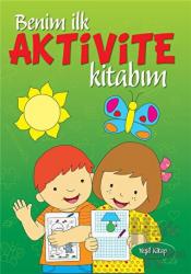 Benim İlk Aktivite Kitabım - Yeşil Kitap