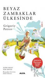 Beyaz Zambaklar Ülkesinde