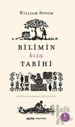 Bilimin Kısa Tarihi Büyük Patlamadan Dijital Çağa