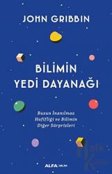 Bilimin Yedi Dayanağı