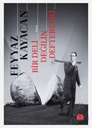 Bir Deli Değilin Defterleri