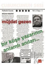 Bir Köşe Yazarının Anlamlı Anıları…