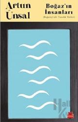 Boğaz’ın İnsanları (Boğaziçi’nde Tanıdık Yüzler)