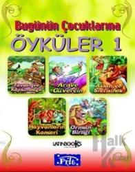 Bugünün Çocuklarına Öyküler 1 (Ciltli)