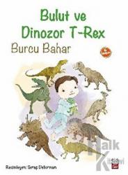 Bulut ve Dinozor T-Rex