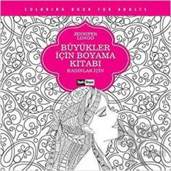 Büyükler İçin Boyama Kitabı - Kadınlar İçin