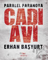 Cadı Avı - Paralel Paranoya Paralel Paranoya