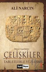 Çelişkiler - Tabletlerle Yüzleşme Tabletlerle Yüzleşme