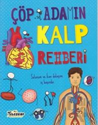 Çöp Adamın Kalp Rehberi