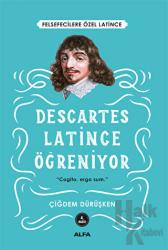 Descartes Latince Öğreniyor