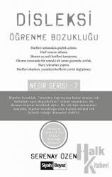 Disleksi Öğrenme Bozukluğu Nedir Serisi - 7