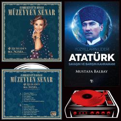 Yüzyılların Lideri Atatürk - Mustafa Balbay ve Cuhmuriyetin Divası Müzeyyen Senar Plak