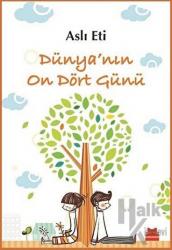 Dünya’nın On Dört Günü