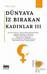 Dünyaya İz Bırakan Kadınlar 3