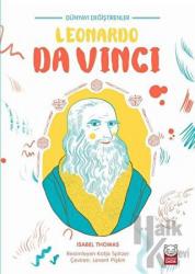 Dünyayı Değiştirenler - Leonardo Da Vinci