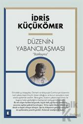 Düzenin Yabancılaşması “Batılaşma”