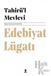 Edebiyat Lügatı Tahirü'l Mevlevi