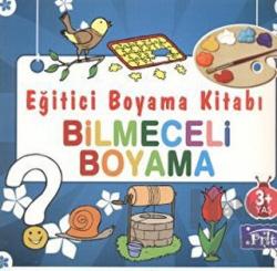 Eğitici Boyama Kitabı - Bilmeceli Boyama 3+ Yaş