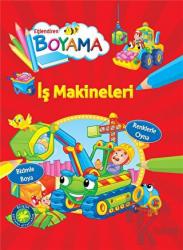 Eğlendiren Boyama - İş Makineleri