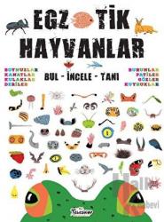 Egzotik Hayvanlar Bul - İncele - Tanı