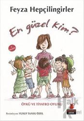 En Güzel Kim? Öykü ve Tiyatro Oyunu