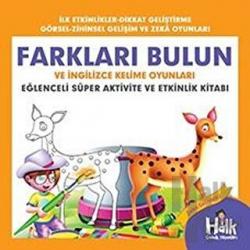 Farkları Bulun ve İngilizce Kelime Oyunları - Eğlenceli Süper Aktivite ve Etkinlik Kitabı