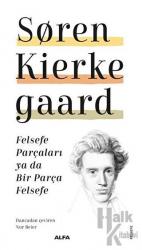 Felsefe Parçaları Ya Da Bir Parça Felsefe