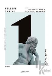 Felsefe Tarihi Antik Yunan