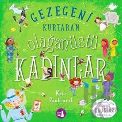 Gezegeni Kurtaran Olağanüstü Kadınlar