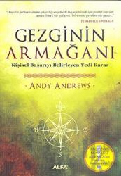 Gezginin Armağanı Kişisel Başarıyı Belirleyen Yedi Karar