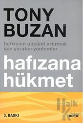 Hafızana Hükmet Hafızının Gücünü Artırmak İçin Yaratıcı Yöntemler