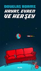 Hayat, Evren ve Herşey (Otostopçu 3. Kitap)