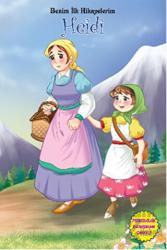Heidi Benim İlk Hikayelerim
