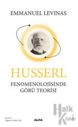 Husserl Fenomenolojisinde Görü Teorisi