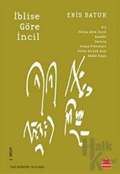 İblise Göre İncil Yazı Şiirler (1973-2002)