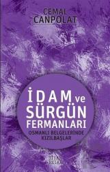 İdam ve Sürgün Fermanları