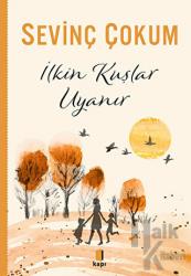 İlkin Kuşlar Uyanır