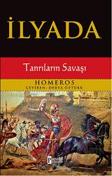 İlyada Tanrıların Savaşı